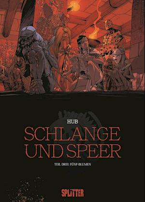 Cover for Hub · Schlange und Speer. Band 3 (Book) (2024)