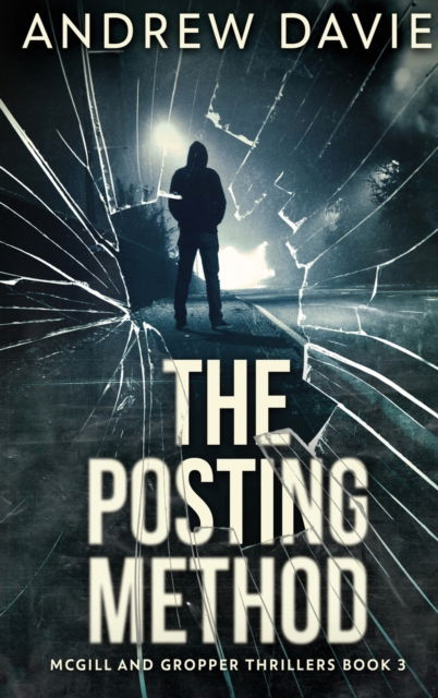 Cover for Andrew Davie · The Posting Method (Hardcover Book) (2021)