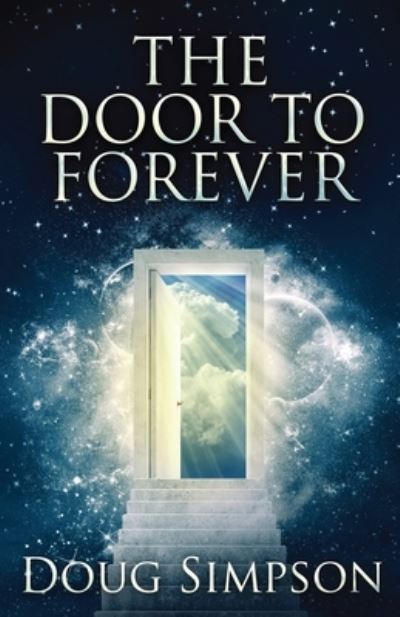 Cover for Doug Simpson · The Door To Forever (Paperback Book) (2021)