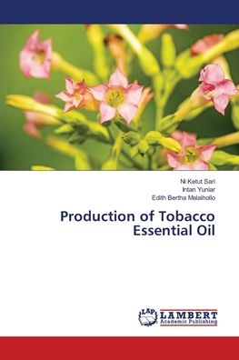 Cover for Sari · Production of Tobacco Essential Oi (Buch) (2018)