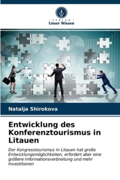 Cover for Natalja Shirokova · Entwicklung des Konferenztourismus in Litauen (Paperback Book) (2021)