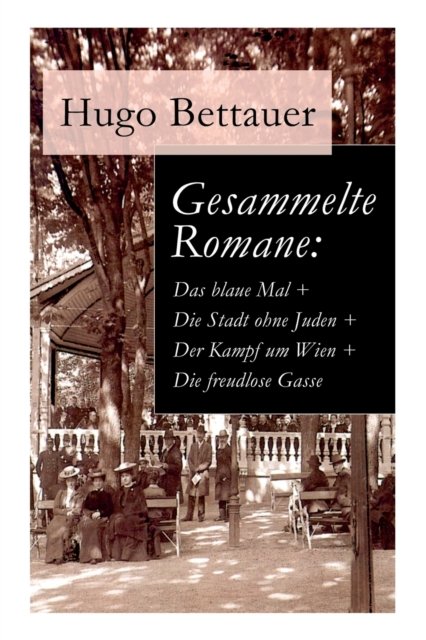 Cover for Hugo Bettauer · Gesammelte Romane (Paperback Book) (2018)