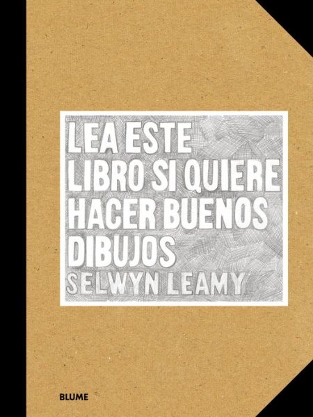 Cover for Selwyn Leamy · Lea Este Libro Si Quiere Hacer Buenos Dibujos (Paperback Book) (2018)