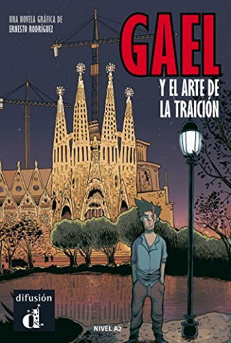Cover for Ernesto Rodriguez · Gael y el arte de la traicion (Paperback Book) (2018)