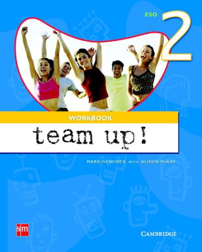 Team Up Level 2 Workbook Spanish Edition - Penny Ur - Książki - Ediciones SM - 9788434897625 - 27 lipca 2004