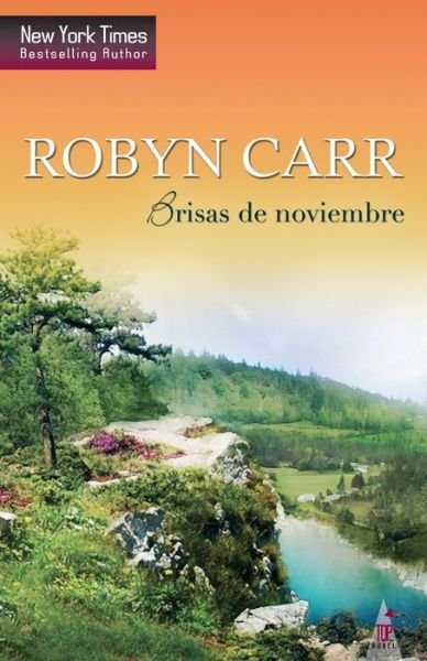 Cover for Robyn Carr · Brisas de noviembre (Paperback Book) (2017)