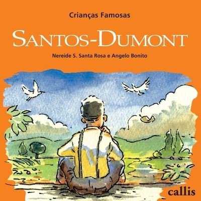 Cover for Nereide S Santa Rosa · Santos-Dumont (Paperback Bog) (2020)
