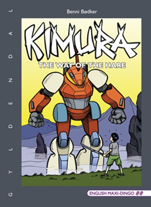 Cover for Benni Bødker · English Maxi-Dingo - Primært til 5.-7. klasse: Kimura 3 (Sewn Spine Book) [1. Painos] (2010)