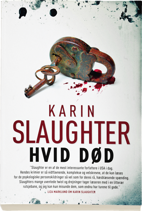 Cover for Karin Slaughter · Hvid død (Hæftet bog) [1. udgave] [Indbundet] (2011)