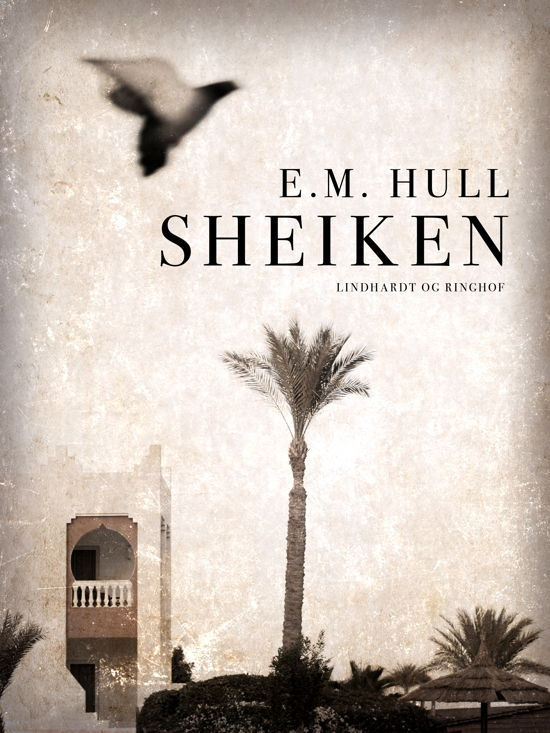 E. M. Hull · Sheiken (Sewn Spine Book) [1. wydanie] (2024)