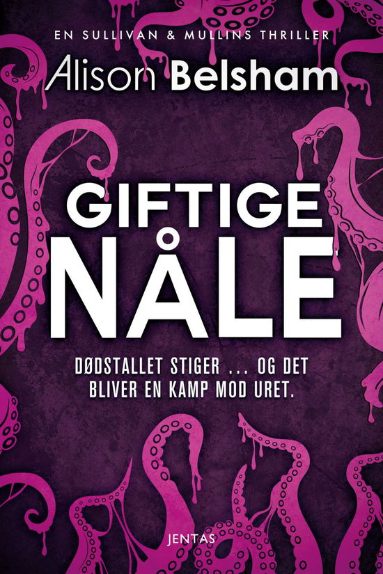 Cover for Alison Belsham · Sullivan &amp; Mullins: Giftige nåle (Sewn Spine Book) [1st edition] (2021)