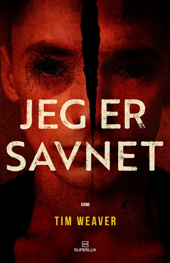 Cover for Tim Weaver · David Raker 8: Jeg er savnet (Sewn Spine Book) [1er édition] (2023)