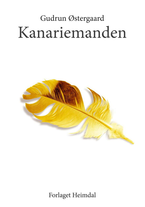 Cover for Gudrun Østergaard · Kanariemanden (Hardcover Book) [1. wydanie] (2025)