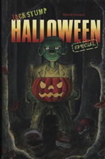 Cover for Henrik Einspor · Jack Stump Halloween Special (Bound Book) [1. Painos] [Indbundet] (2010)
