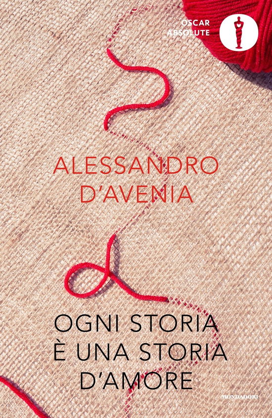 Cover for Alessandro D'Avenia · Ogni Storia E Una Storia D'amore (Book)