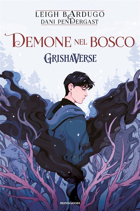 Cover for Leigh Bardugo · Demone Nel Bosco. Grishaverse (Bog)