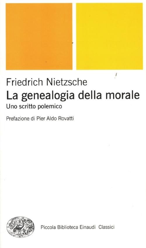 Cover for Friedrich Nietzsche · La Genealogia Della Morale. Uno Scritto Polemico (Book)