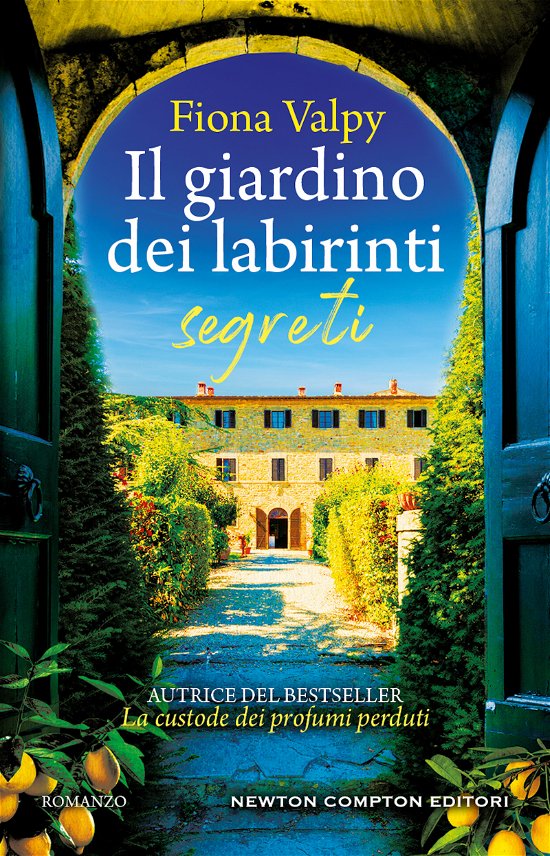 Cover for Fiona Valpy · Il Giardino Dei Labirinti Segreti (Book)