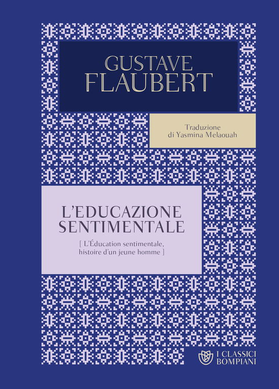 Cover for Gustave Flaubert · L' Educazione Sentimentale (Book)