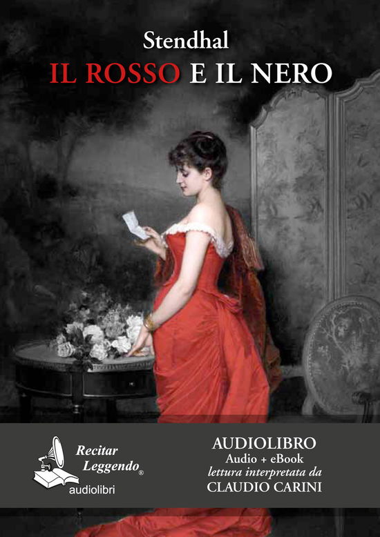 Cover for Stendhal · Il Rosso E Il Nero Letto Da Claudio Carini. Audiolibro. 2 CD Audio Formato MP3. Ediz. Integrale. Con E-Book (Book)