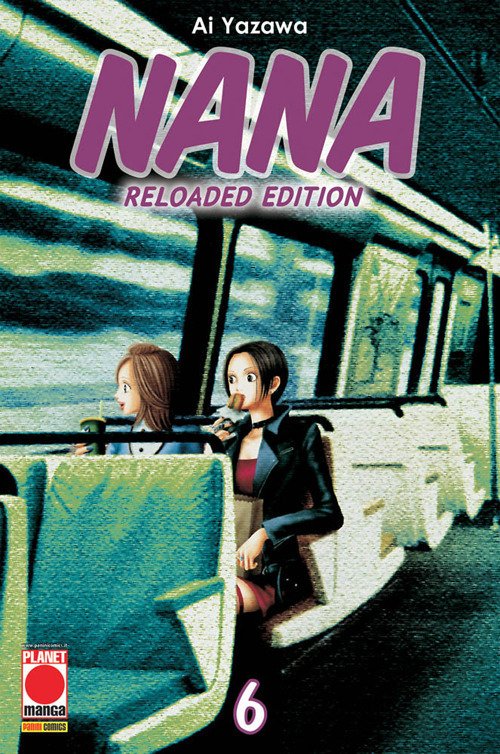 Cover for Ai Yazawa · Nana. Reloaded Edition #06 (Book)
