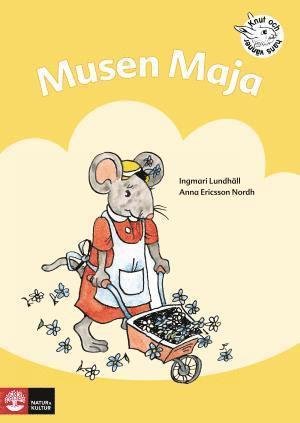 Cover for Anna Ericsson-Nordh · Knut och hans vänner: Musen Maja : övningar i läsförståelse (Book) (1991)