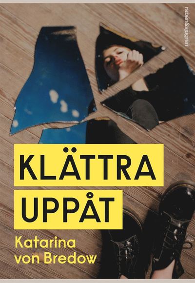 Cover for Katarina von Bredow · Klättra uppåt (Bound Book) (2020)