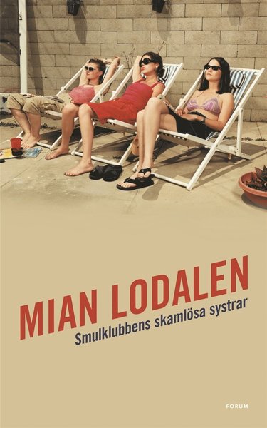 Cover for Mian Lodalen · Queer Express: Smulklubbens skamlösa systrar (ePUB) (2016)