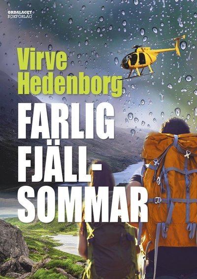 Cover for Virve Hedenborg · Farlig fjällsommar (Indbundet Bog) (2023)