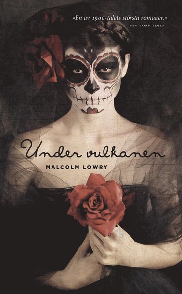Cover for Malcolm Lowry · En modern klassiker: Under vulkanen (ePUB) (2013)