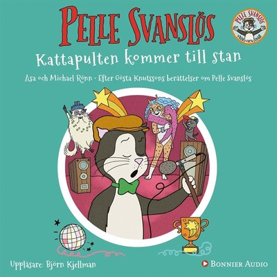 Cover for Michael Rönn · Pelle Svanslös: Pelle Svanslös. Kattapulten kommer till stan (Książka audio (MP3)) (2017)