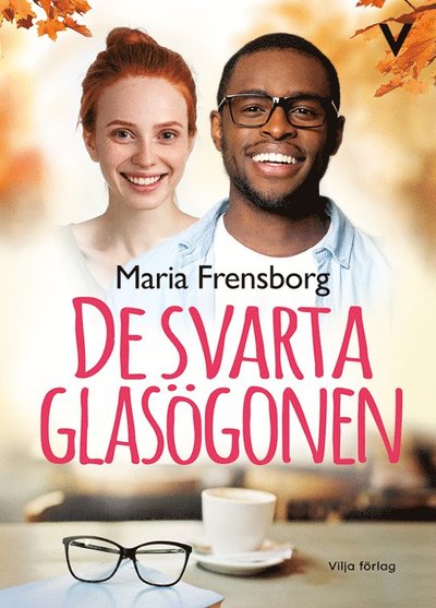 Cover for Maria Frensborg · De svarta glasögonen (Hardcover Book) [Ned edition] (2020)