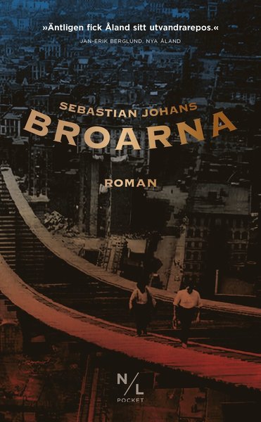 Cover for Sebastian Johans · Broarna (Paperback Book) (2021)