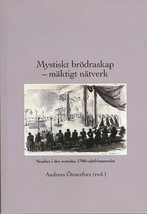 Cover for Jonas Andersson · Mystiskt brödraskap – mäktigt nätverk (Paperback Book) (2006)