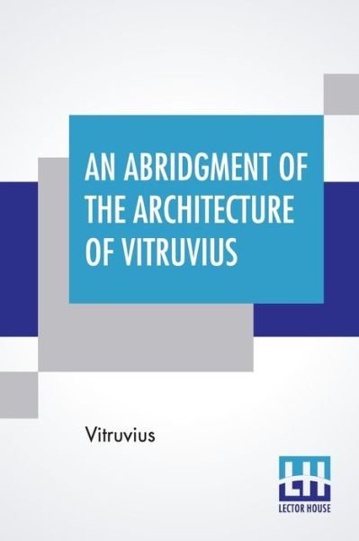 Cover for Vitruvius · An Abridgment Of The Architecture Of Vitruvius (Pocketbok) (2020)
