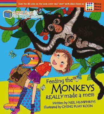 Abbie Rose and the Magic Suitcase: Feeding the Monkeys Really Made a Mess - Abbie Rose and the Magic Suitcase - Neil Humphreys - Boeken - Marshall Cavendish International (Asia)  - 9789814928625 - 15 september 2021