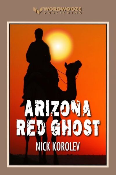 Cover for Nick Korolev · Arizona Red Ghost (Paperback Book) (2021)