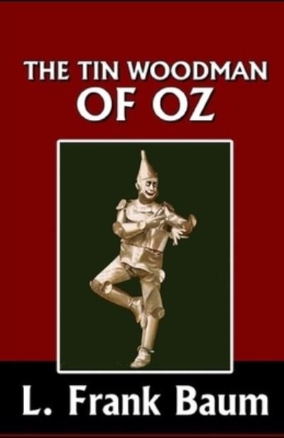Cover for L Frank Baum · &quot;The Tin Woodman of Oz (classics illustrated) (Paperback Book) (2021)