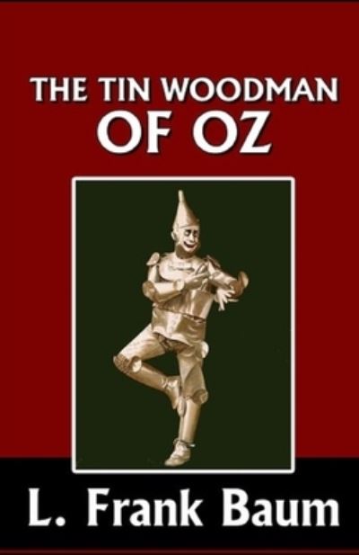 Cover for L Frank Baum · &quot;The Tin Woodman of Oz (classics illustrated) (Pocketbok) (2021)