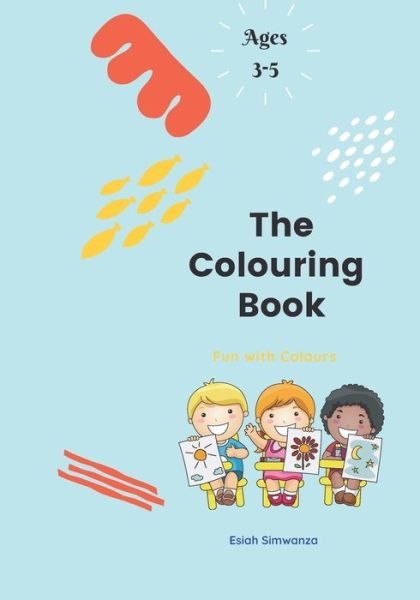 Cover for Bunda Esiah Simwanza · The Colouring Book: Colouring Worksheet (Paperback Book) (2021)