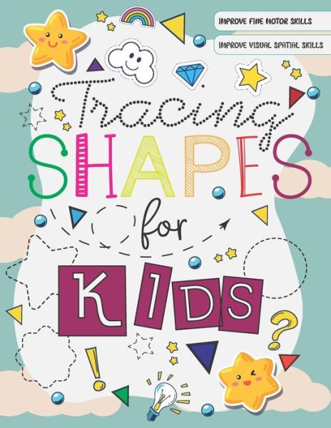 Cover for Happy Blue Elephant · Tracing Shapes For Kids: Workbook to learn and trace various patterns and objects for kids and toddlers 4-7 years olds (Paperback Book) (2020)