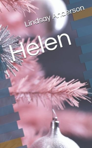 Lindsay Anderson · Helen (Taschenbuch) (2020)