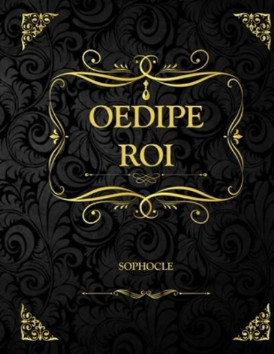 Cover for Sophocles · Oedipe roi (Paperback Book) (2021)