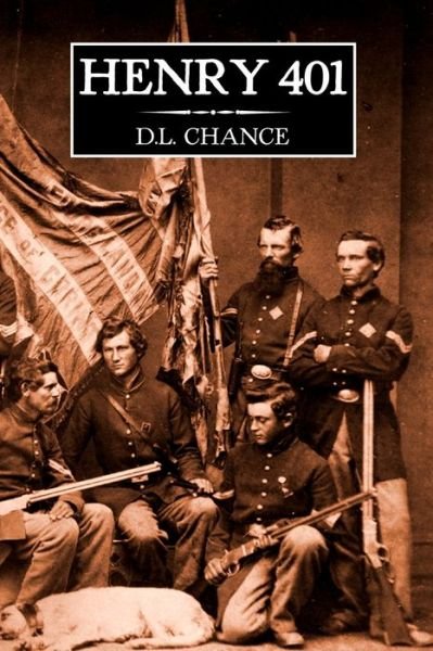 Cover for D L Chance · Henry 401 (Paperback Book) (2021)