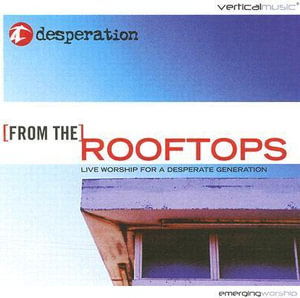 Cover for Desperation · Desesperation-from the Rooftops (CD)