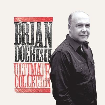 Cover for Brian Doerksen · Ultimate Collection (CD) (2014)