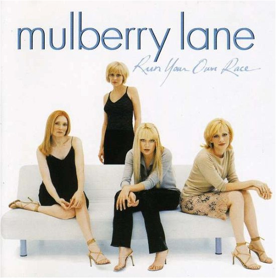 Cover for Mulberry Lane · Run Your Own Race (CD) (2009)