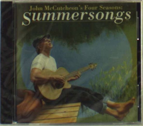 Cover for John Mccutcheon · Four Seasons: Summersongs (CD) (1995)