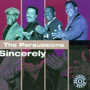 Cover for The Persuasions · Sincerely (CD)