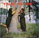 Talk to Me - Little Willie John - Music - King - 0012676059626 - September 23, 1997